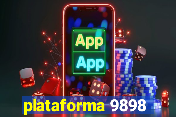 plataforma 9898